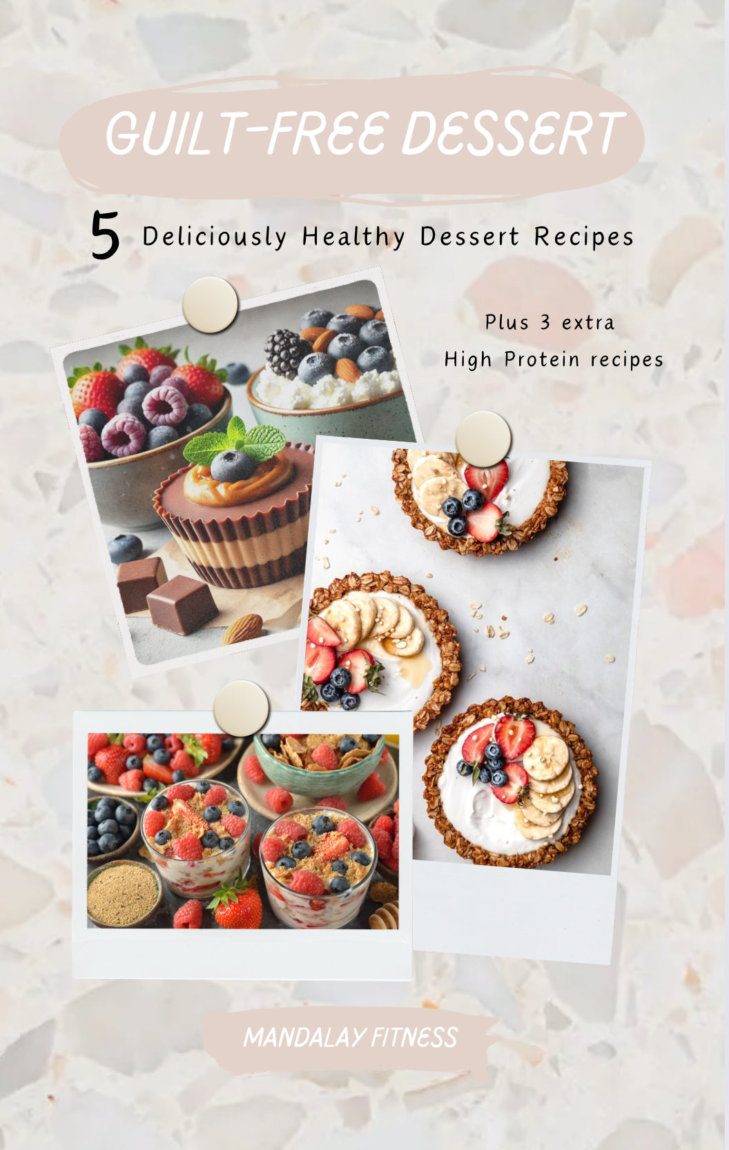 5 Guilt Free Desserts