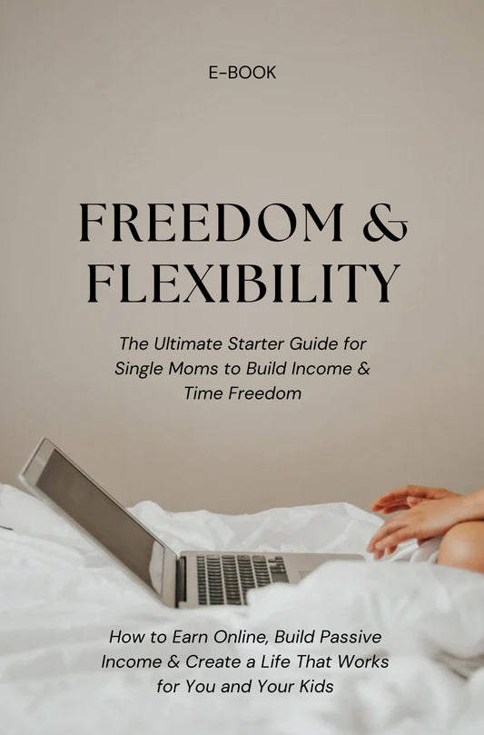 Freedom & Flexibility